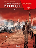 Les Mysteres De La 5e Republique - Tome 02 - Octobre Noir