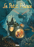 Le Petit Prince - Tome 17 - La Planete Du Bubble Gob