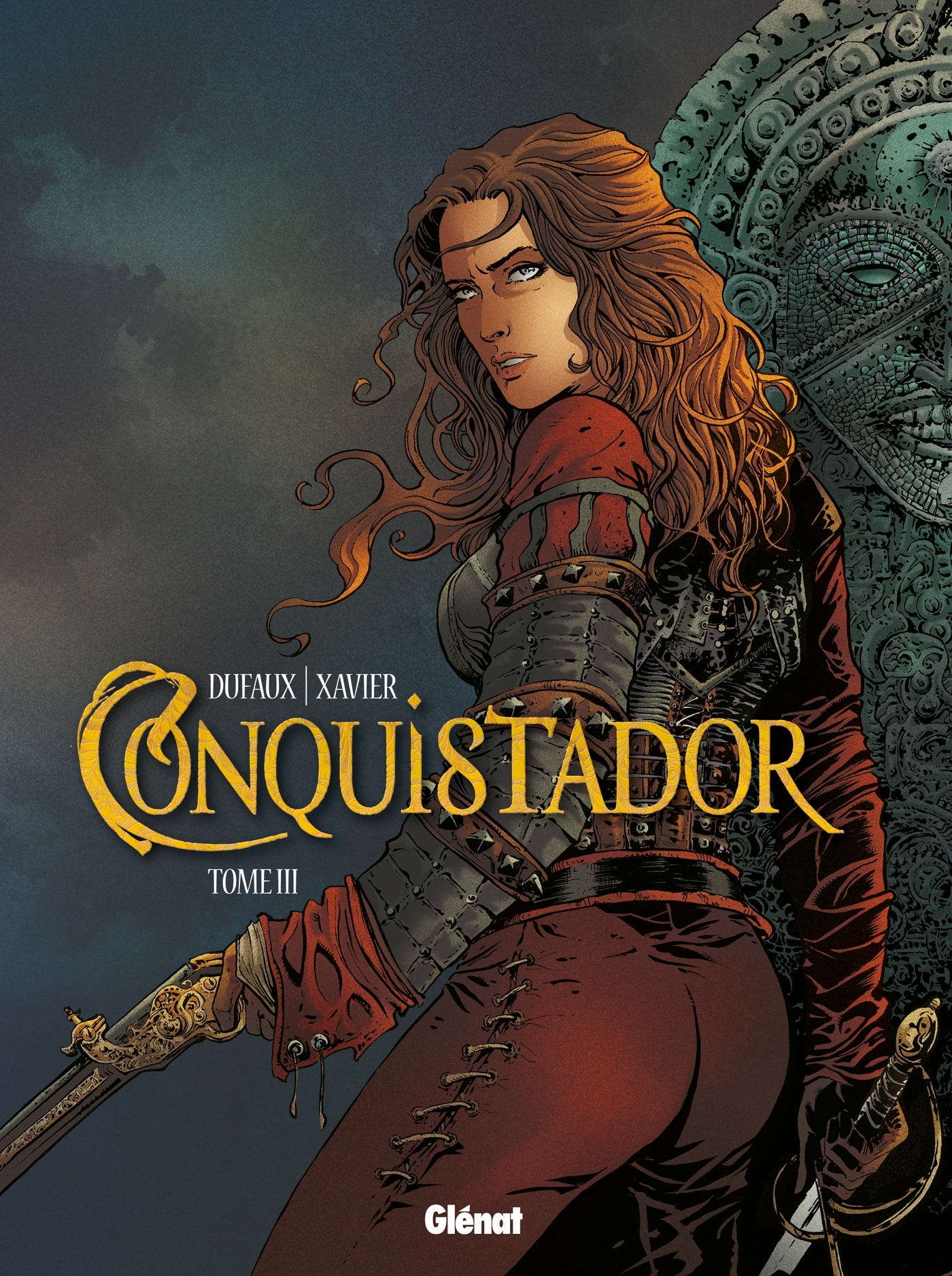 Conquistador - Tome 03