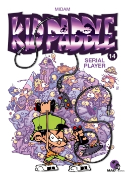 Kid Paddle - Tome 14 - Serial Player