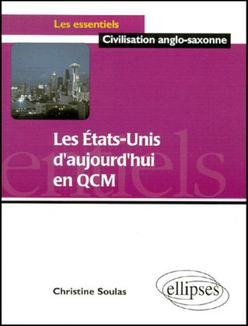 Les Etats-Unis D'Aujourd'Hui En Qcm