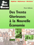 Des Trente Glorieuses A La Nouvelle Economie