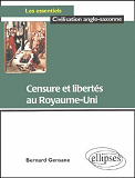 Censure Et Libertes Au Royaume-Uni