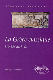 La Grece Classique