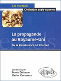 La Propagande Au Royaume-Uni : De La Renaissance A L'Internet