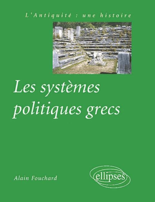 Les Systemes Politiques Grecs