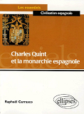 Charles Quint Et La Monarchie Espagnole