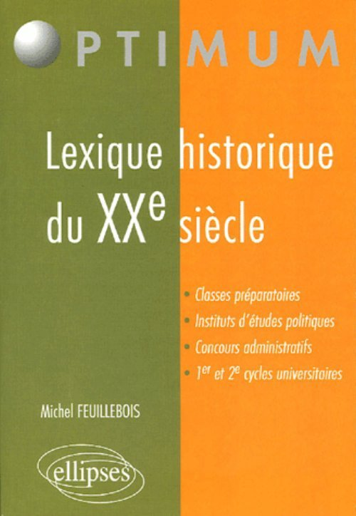 Lexique Historique Du Xxe Siecle