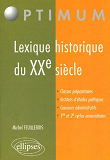 Lexique Historique Du Xxe Siecle