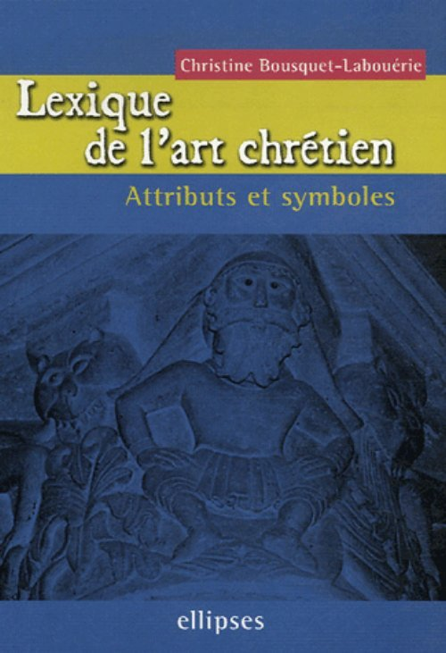 Lexique De L'Art Chretien