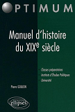 Manuel D'Histoire Du Xixe Siecle