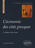 L'Economie Des Cites Grecques - 2e Edition Mise A Jour