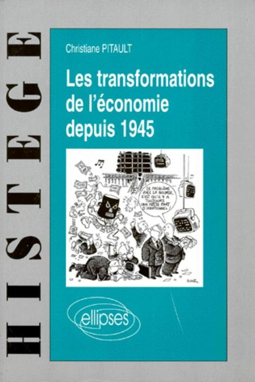 Les Transformations De L'Economie Depuis 1945