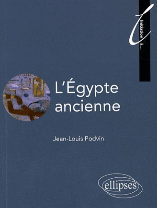 L'Egypte Ancienne