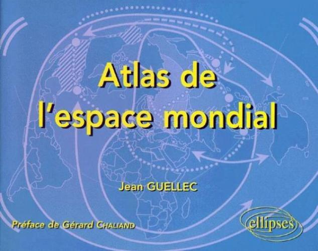 Atlas De L'Espace Mondial