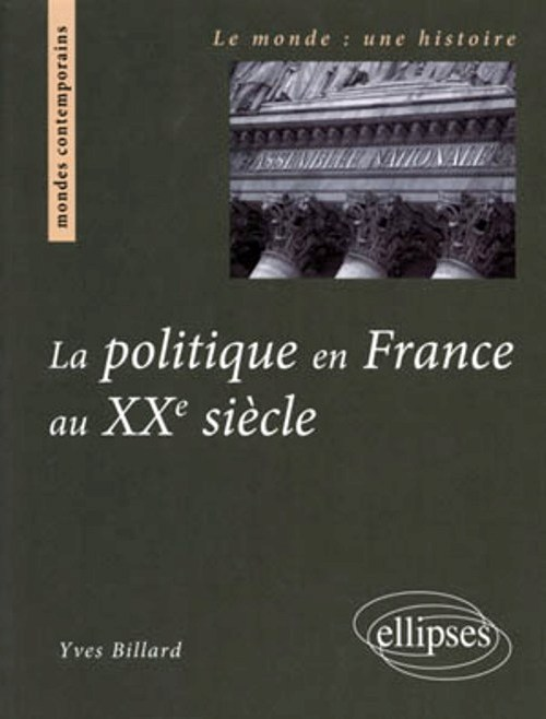 La Politique En France Au Xxe Siecle