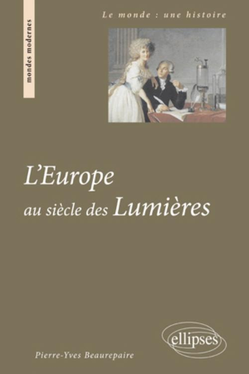 L'Europe Au Siecle Des Lumieres