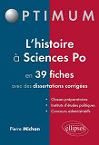 L Histoire A Sciences Po En 39 Fiches (Et Dissertations Corrigees)