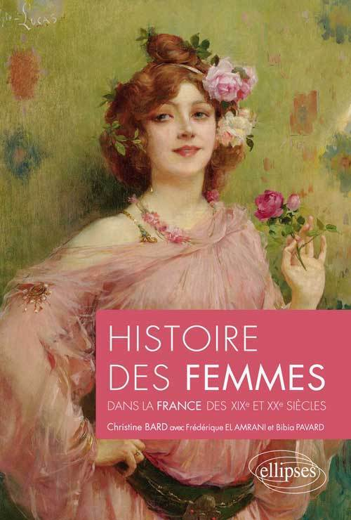 Histoire Des Femmes Aux Xixe Et Xxe Siecles