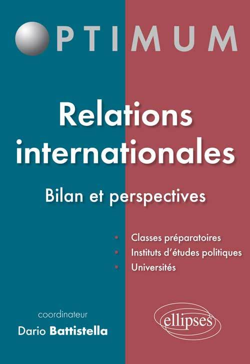 Relations Internationales - Bilan Et Perspectives