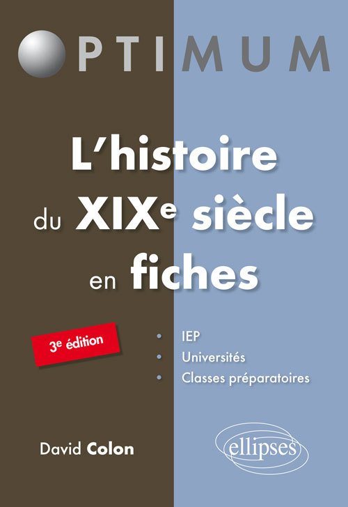 L Histoire Du Xixe Siecle En Fiches - 3e Edition