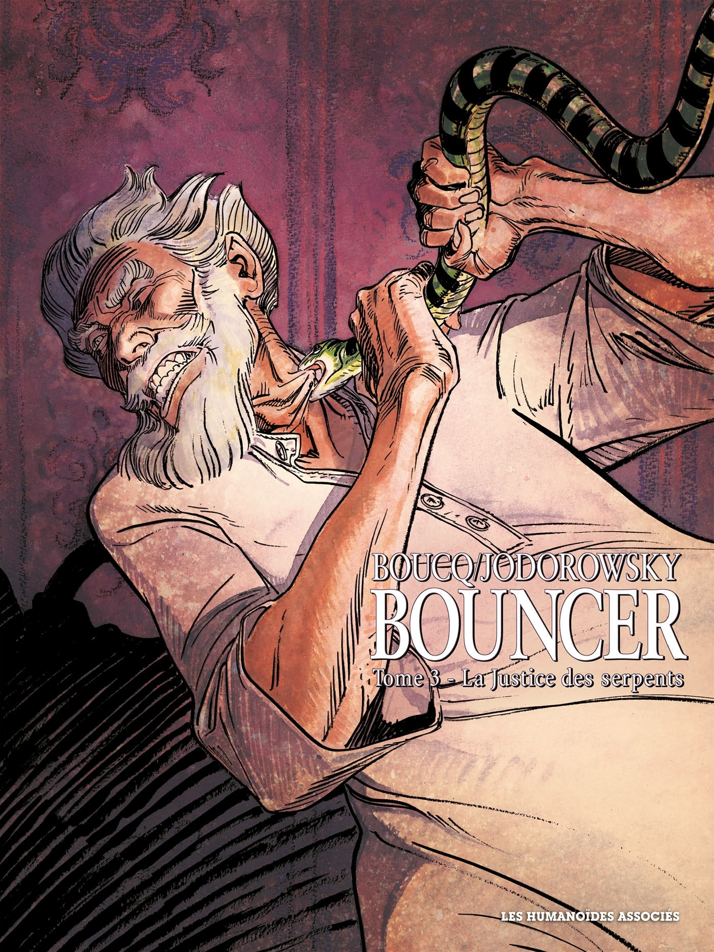 Bouncer T03 - La Justice Des Serpents