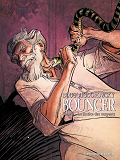 Bouncer T03 - La Justice Des Serpents