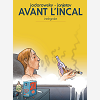 Avant L'Incal - Integrale