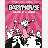 Babymouse, Tome 1. Reine Du Monde !