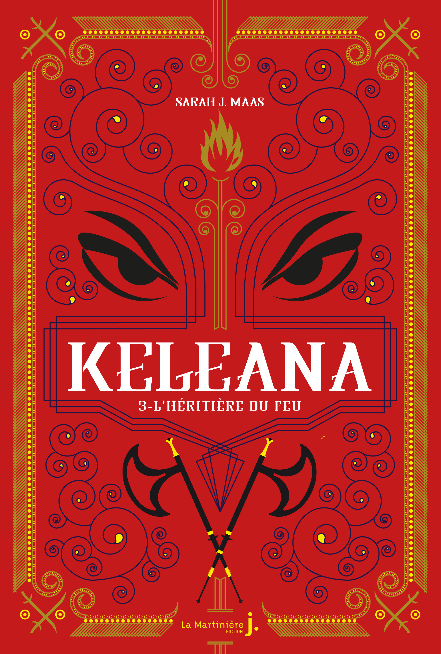 Keleana, Tome 3. L'Heritiere Du Feu