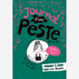 Le Journal D'Une Peste - Journal D'Une Peste, Tome 10