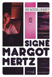 Signe Margot Mertz                                                                                  