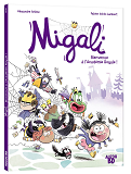 Migali Tome 1 - Bienvenue A L'Academie Royale !