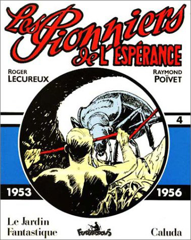 Les Pionniers De L'Esperance - (1953-1956)