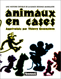 Animaux En Cases - Une Histoire Critique De La Bande Dessinee Animaliere