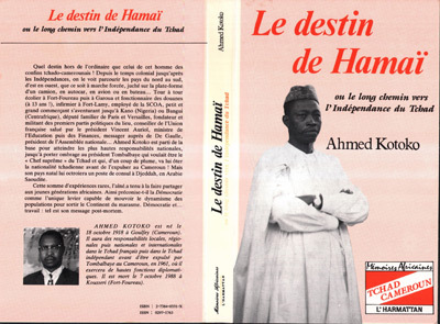 Le Destin De Hamai - Ou Le Long Chemin Vers L'Independance Du Tchad