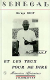 Senegal - Et Les Yeux Pour Me Dire - Memoires V