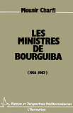 Les Ministres De Bourguiba