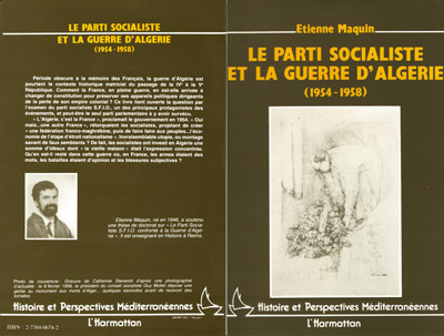 Le Parti Socialiste Et La Guerre D'Algerie - La Fin De La Vieille Maison (1954-1958)