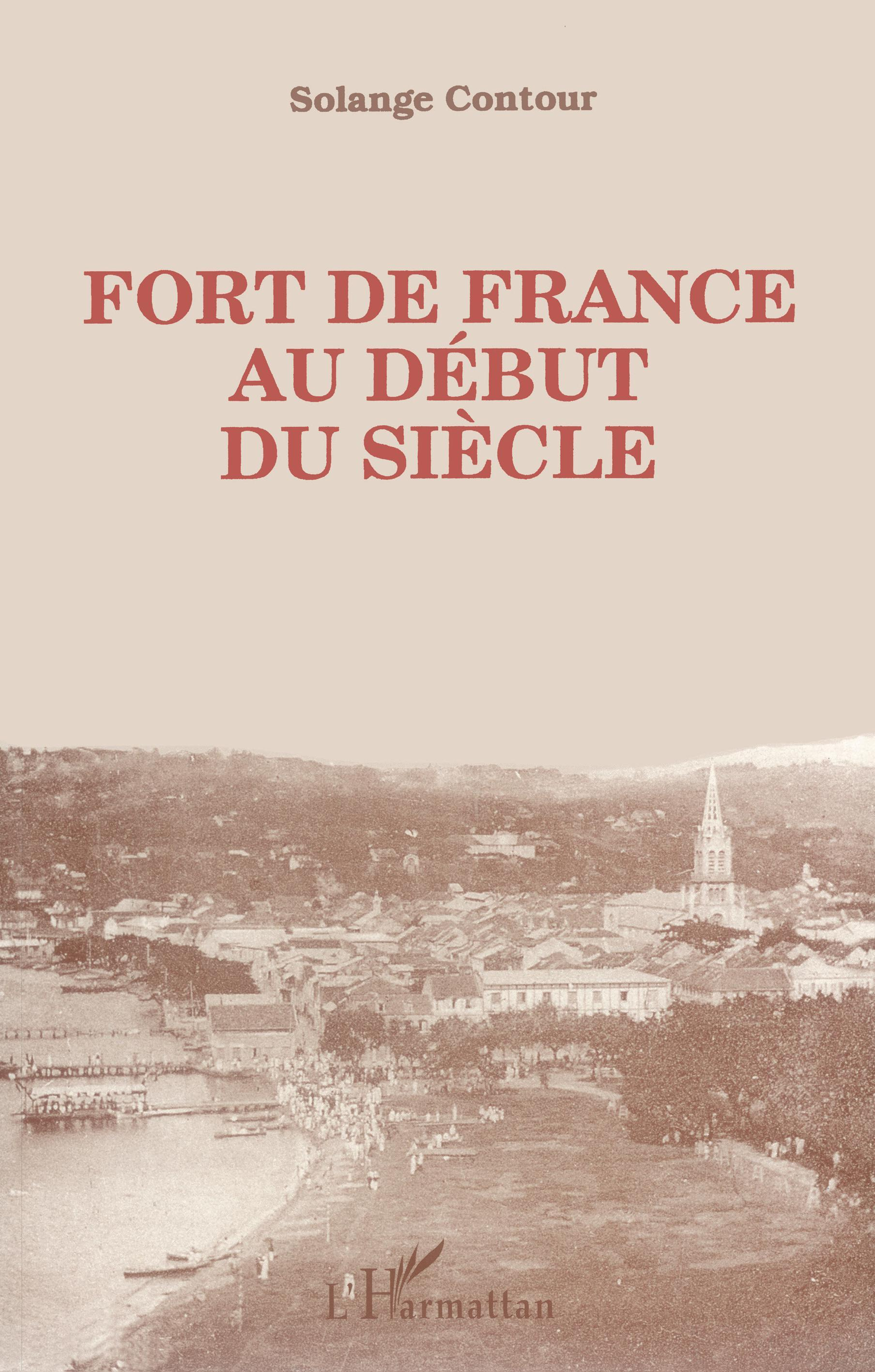 Fort-De-France Au Debut Du Siecle