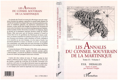 Les Annales Du Conseil Souverain De La Martinique - 4 Volumes