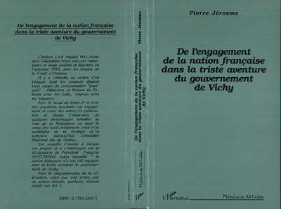 De L'Engagement De La Nation Francaise Dans La Triste Aventure Du Gouvernement De Vichy