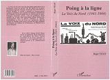 Poing A Ligne - La Voix Du Nord (1941-1944)