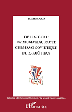 De L'Accord De Munich Au Pacte Germano-Sovietique Du 23 Aout 1939