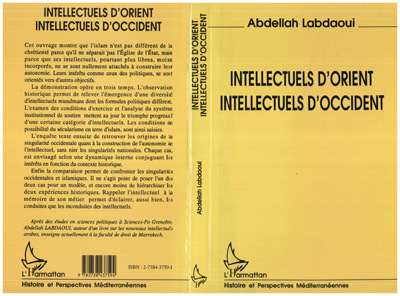 Intellectuels D'Orient, Intellectuels D'Occident