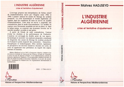 L'Industrie Algerienne - Crise Et Tentative D'Ajustement