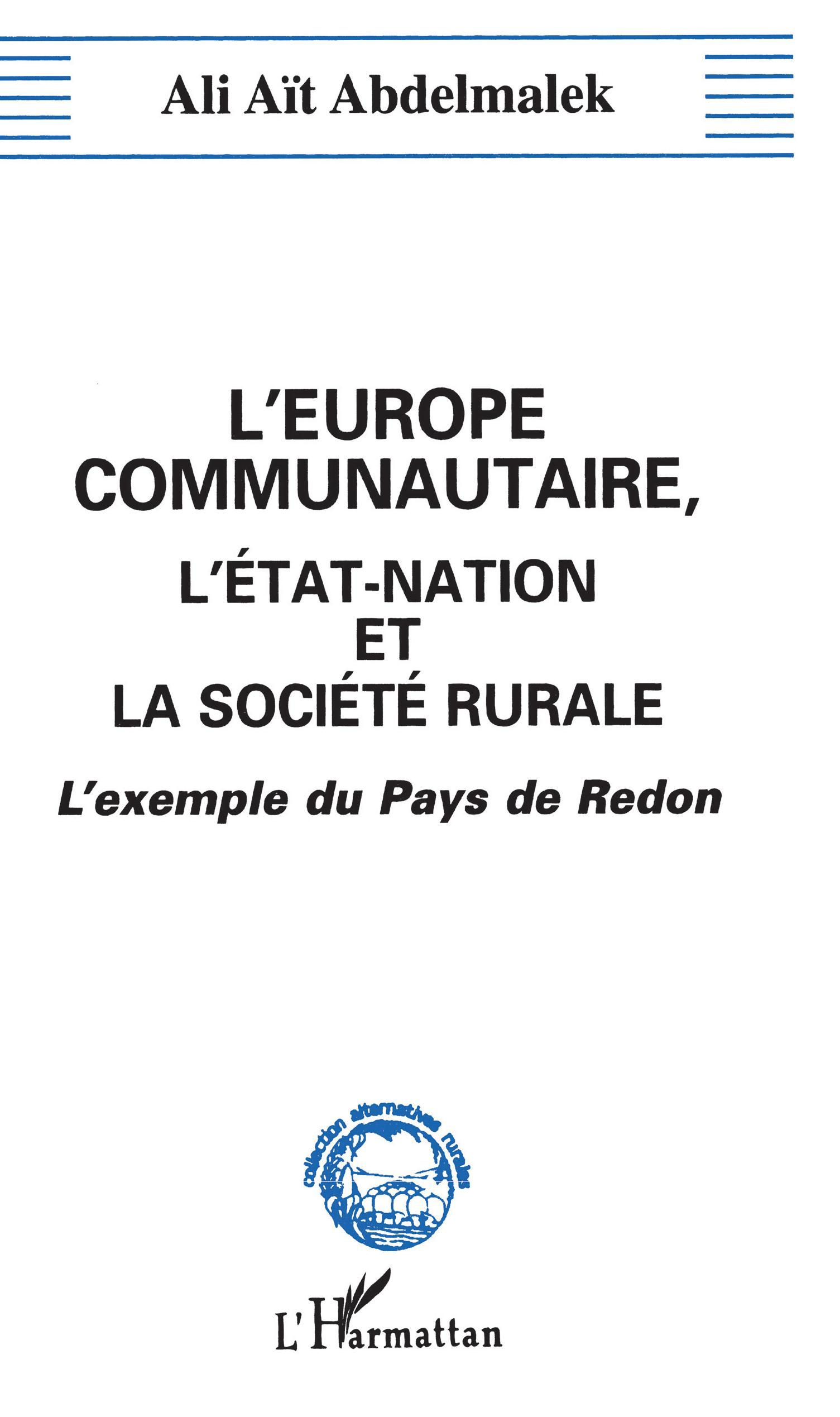 L'Europe Communautaire, L'Etat-Nation Et La Societe Rurale