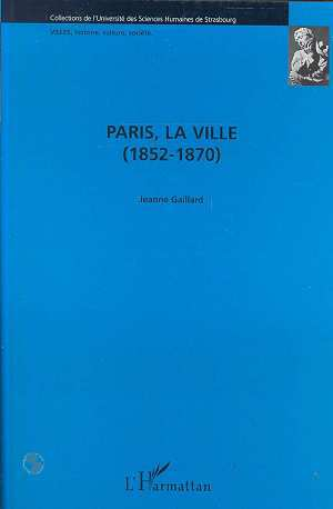 Paris, La Ville (1852-1870)