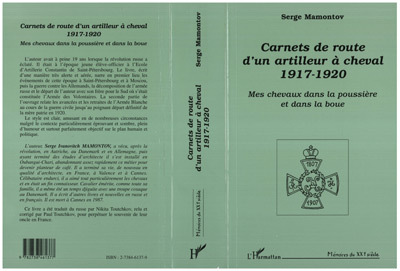 Carnets De Route D'Un Artilleur A Cheval 1917-1920