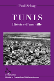 Tunis Histoire D'Une Ville